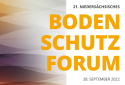 21. Niedersächsisches Bodenschutzforum (Flyer)